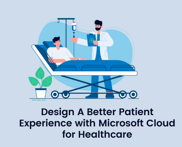 Microsoft Cloud for Healthcare