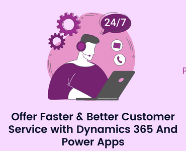 Customer Service with Dynamics 365