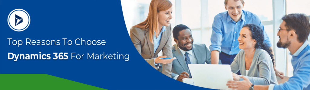 Dynamics 365 For Marketing