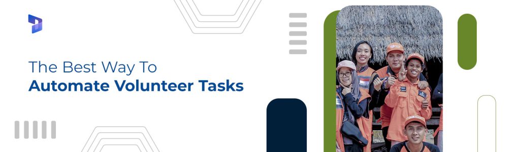 Automate Volunteer Tasks