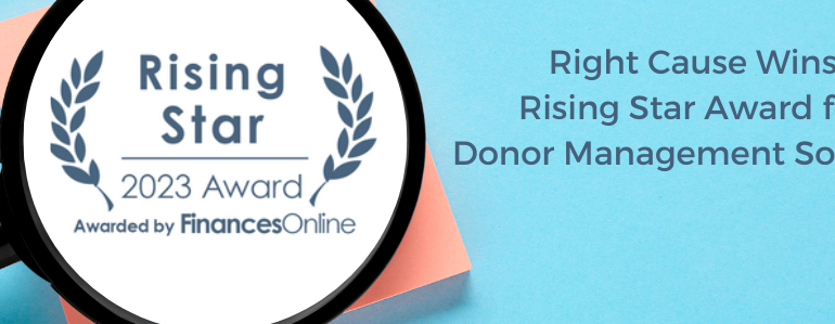 Right Cause Wins Rising Star Award for Donor Management Software