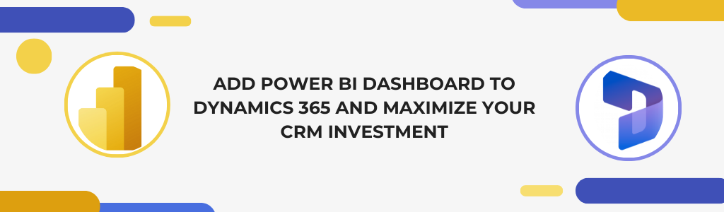 Add Power BI Dashboard to Dynamics 365